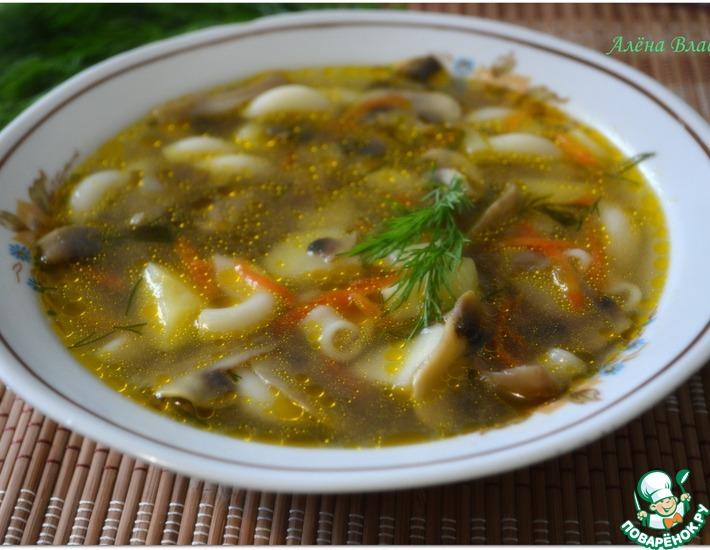 Рецепт: Грибной суп с макаронами