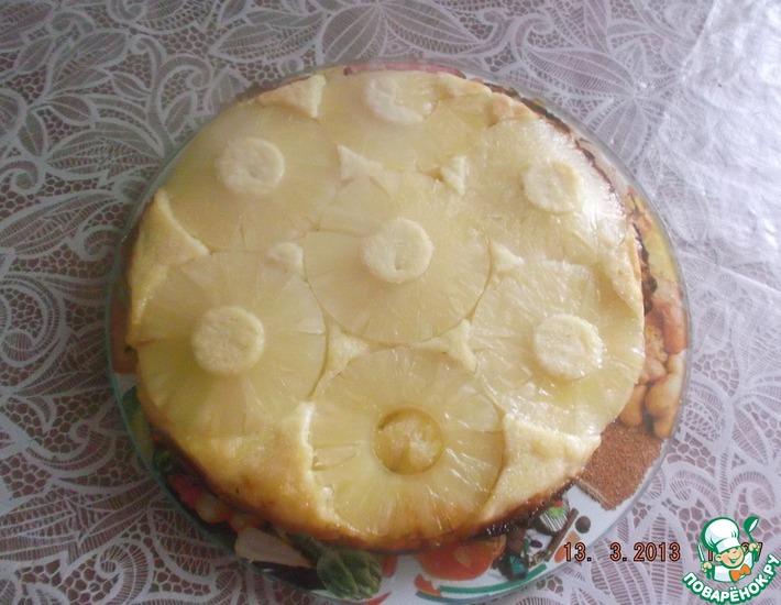Рецепт: Пирог с ананасами
