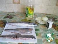 Соленая рыба По-домашнему ингредиенты