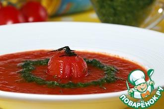 Рецепт: Суп из печеных томатов с песто