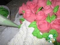 Торт Букет роз ингредиенты