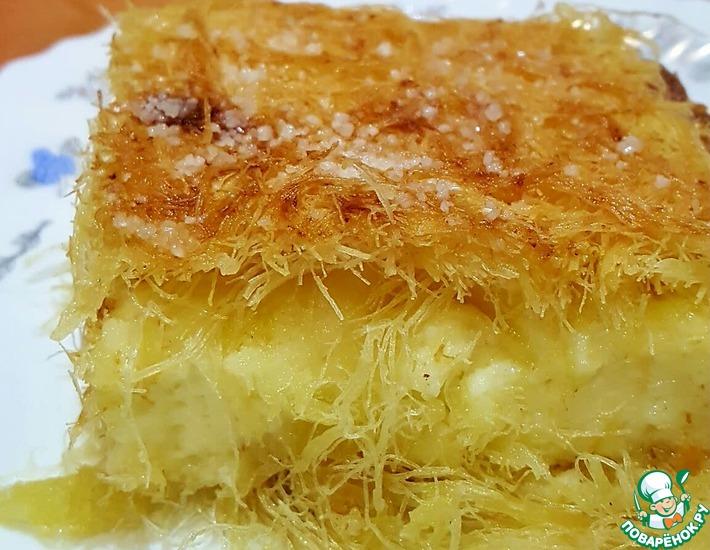 Рецепт: Пирог с творогом из теста Кадаиф