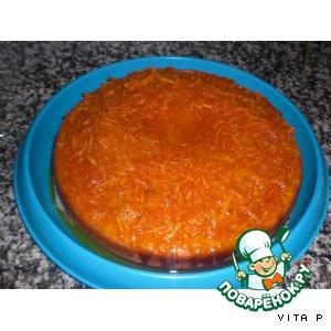 Рецепт: Пирог "Морковно-апельсиновое чудо"