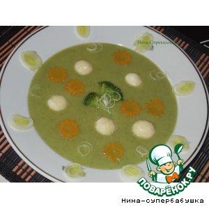 Рецепт: Суп-крем с творожными шариками "Зеленая полянка"
