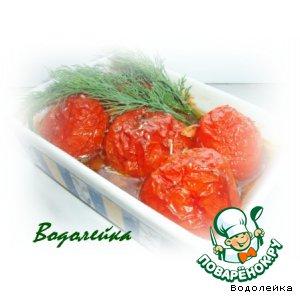 Рецепт: Запеченные пряные помидоры