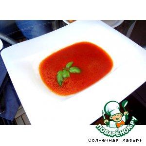 Рецепт: Итальянский томатный суп-пюре с моцареллой и базиликом