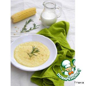 Кукурузный суп на розмариновом молоке